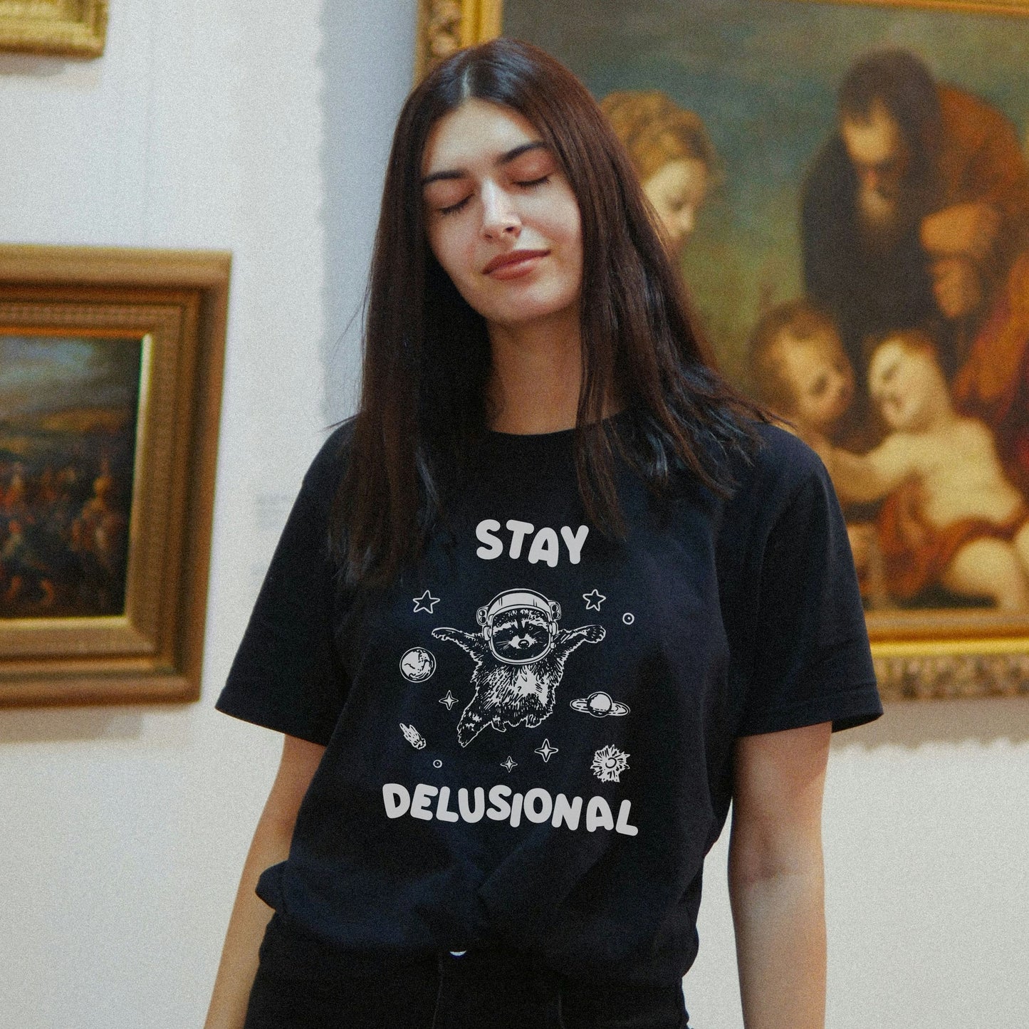 Stay Delusional T-Shirt